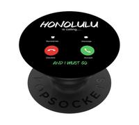 Honolulu chiama e devo andare alle Hawaii in viaggio PopSockets PopGrip Adesivo