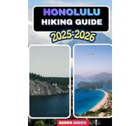 Honolulu Hiking Guide 2025-2026