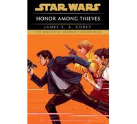 Honor Among Thieves: Star Wars Legends