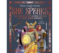 Honor Cargill-M She Speaks: The Women of Norse Myths in Their (Copertina rigida)