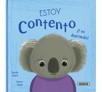 Honor Head Sarah Ward Estoy contento ¡y no deprimido (Sentimientos) (Tascabile)