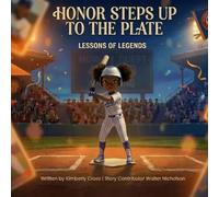 Honor Steps Up to the Plate: Lesson Of Legends