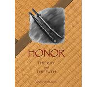 Honor: The Way and The Path
