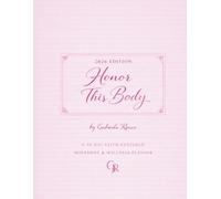 Honor This Body: A 30 day, faith, centered movement and wellness planner