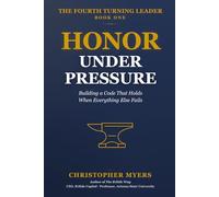 Honor Under Pressure: Building a Code That Holds When Everything Else Fails