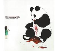 Honorary Title Anything Else But the Truth (CD) Album