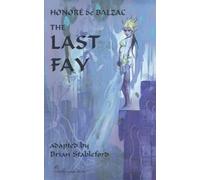 Honoré Balzac The Last Fay (Tascabile)