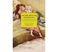 Honoré de Balzac Carol Cosman The Girl with the Golden Eyes (Tascabile)