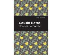 Honore de Balzac Cousin Bette (Tascabile) Mint Editions