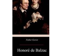 Honore De Balzac Father Goriot (Tascabile)