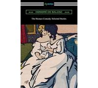 Honore De Balzac Human Comedy (Tascabile)