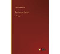 Honoré de Balzac The Human Comedy (Tascabile)
