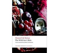 Honoré de Balzac The Wild Ass's Skin (Tascabile) Oxford World's Classics