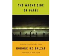Honoré De Balzac The Wrong Side of Paris (Tascabile) Modern Library Classics