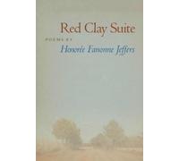 Honoree Fanonne Jeffers Red Clay Suite (Tascabile)