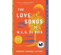 Honoree Fanonne Jeffers The Love Songs of W.E.B. Du Bois (Tascabile)