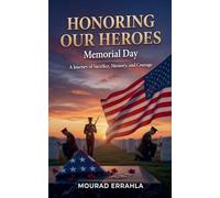 Honoring Our Heroes: Memorial Day
