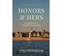Honors and Hers: A Nantucket Summer Romance
