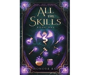Honour Rae All the Skills (Tascabile) All the Skills