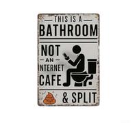 Honseadek Targa da parete rustica: This Is A Bathroom Not An Internet Cafe, decorazione umoristica vintage per la casa, stile fattoria, targa in latta con fori preforati, 16 x 24 cm (media)