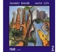 Honzak - Jaromir Honzak - Earth Life