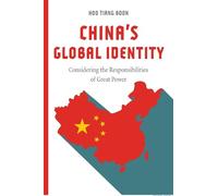 Hoo Tiang Boon China's Global Identity (Tascabile)