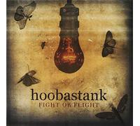 HOOBASTANK - FIGHT OR FLIGHT - HOOBASTANK