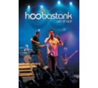 Hoobastank - Let It Out [Extended Version]
