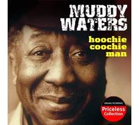 Waters Muddy - Hoochie Coochie Man