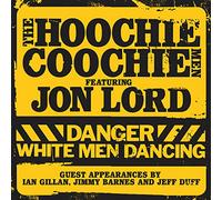 The Hoochie Coochie Men Danger: White Men Dancing (Vinyl LP)