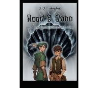 Hood & John: und die magische schwarze Muschel