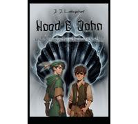 Hood & John: und die magische schwarze Muschel