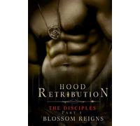 Hood Retribution The Disciples Part 1: God's Plan Book 2
