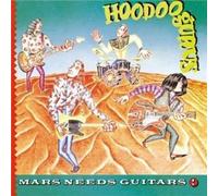 Hoodoo Gurus - Mars Needs Guitars! (Gold Series)