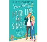 Tessa Bailey Hook, Line, and Sinker (Tascabile) Bellinger Sisters
