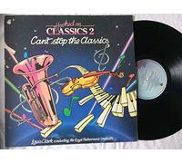 Hooked On Classics 2 - Can't Stop The Classics - Louis Clark Conducting Royal Philharmonic Orchestra, The LP