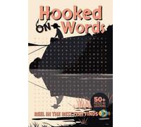 Hooked on Words Reel in the Best Fish Finds: Explore 495 Fish Species with Over 50 Fun and Relaxing Word Search Puzzles!