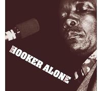 Hooker, John Lee - Alone
