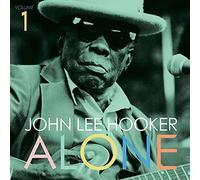 John Lee Hooker Alone - Volume 1 (Vinyl LP) 12" Album