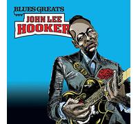 Hooker, John Lee - Blues Greats: John Lee Hooker