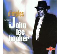 Hooker,John Lee - Dimples - the Best of John Lee Hooker