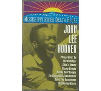 Hooker, John Lee - Mississippi River Delta Blues