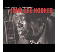 John Lee Hooker The Best of Friends (CD) Album
