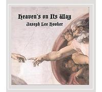 Hooker, Joseph Lee - Heaven's On Its Way