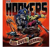Hookers,the - Blood Over Germany-Live