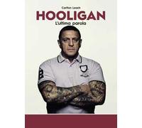 Hooligan. L'ultima parola