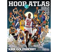Hoop Atlas: Mapping the Remarkable Transformation of the Modern NBA