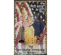 Hooper Hennesy Le Heup The Spectacular Vernacular Revue (Tascabile)