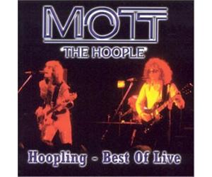 Hoopling - Best Of Live - Mott The Hoople (Audio cd)
