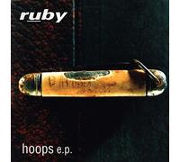 RUBY - RUBY - HOOPS - CD (not vinyl)